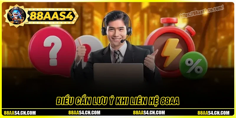 Những điều cần lưu ý khi kết nối với 88aa