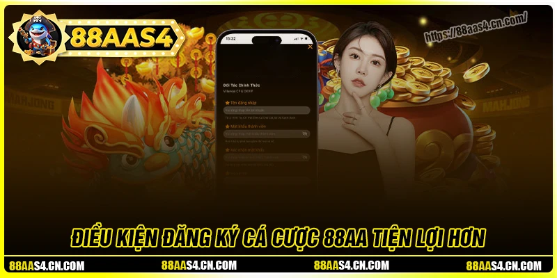 Điều kiện cần nắm rõ khi đăng ký 88aa tài khoản