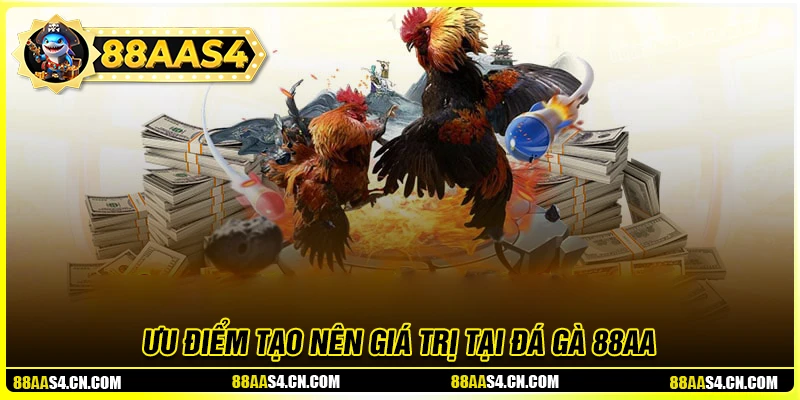 Những lý do bạn nên chọn đặt cược đá gà 88aa